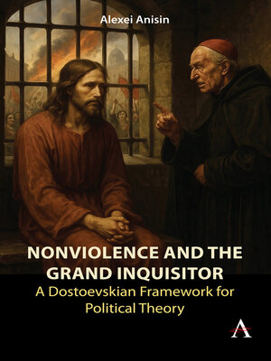 cover image of Nonviolence and the Grand Inquisitor